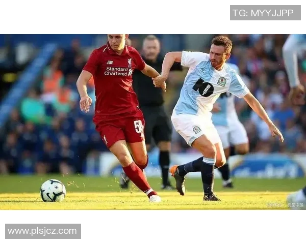 普雷斯顿与布伦特激战在即精彩对决引发球迷热议